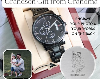 Grandson Gift from Grandma, Personalized Photo Engraved Watch for Grandson, Custom Picture Watch, Birthday Gift for Grandson