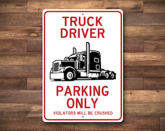 Truck Parking Only Sign, Violators Crushed, Quality Aluminum