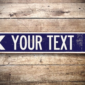 Personalized Metal Sign, Your Text Here Sign, Custom Aluminum Street Sign, Grunge Text, Vintage Metal Sign, Arrow Sign, Rustic Sign, Quality