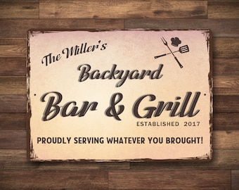 Backyard Bar & Grill Sign, Personalized Grill Decor, Custom Name Sign, Barbeque Lover, BBQ Backyard, Dad Family Man Gift, Quality Aluminum