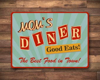 Mom's Diner Sign, Retro Kitchen, Good Eats, Aluminum