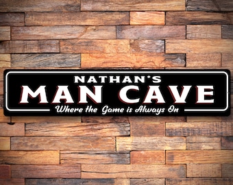 Man Cave Sign, Father's Day Gift, Custom Name Sign, Man Cave Home Sign, Home Bar Decor, Where the Game is Always On - Quality Aluminum Sign