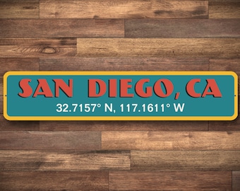 San Diego Sign, San Diego California Sign, Beach Town Sign, Ocean Sign, Coordinates Sign, Beach House Sign, CA Beach Decor, Quality Aluminum