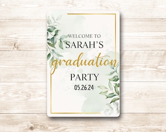 Custom Graduation Party Sign, Quality Aluminum Decor
