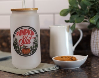 Pumpkin Slut Glass Can | Fall Cups | Iced Coffee Cup | Halloween Tumbler | Pumpkin Spice