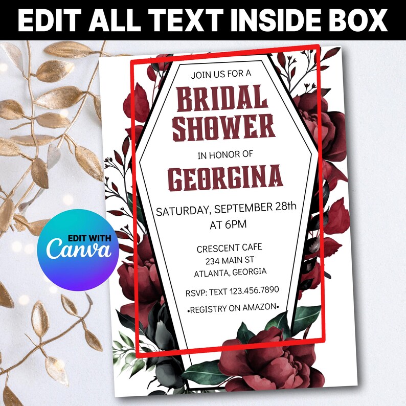 May include: A white bridal shower invitation with a black and white coffin-shaped frame. The invitation features red and green floral illustrations and the text "JOIN US FOR A BRIDAL SHOWER IN HONOR OF GEORGINA SATURDAY, SEPTEMBER 28th AT 6PM CRESCENT CAFE 234 MAIN ST ATLANTA, GEORGIA RSVP: TEXT 123.456.7890 REGISTRY ON AMAZON."