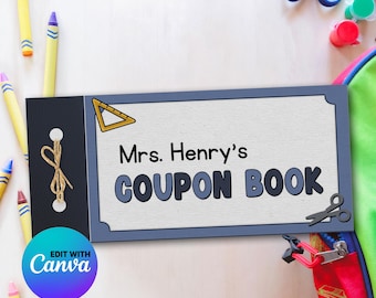 May include: A blue and white printable coupon book with the text "Mrs. Henry's COUPON BOOK" and a ruler and scissors graphic. The coupon book is designed to be edited with Canva.