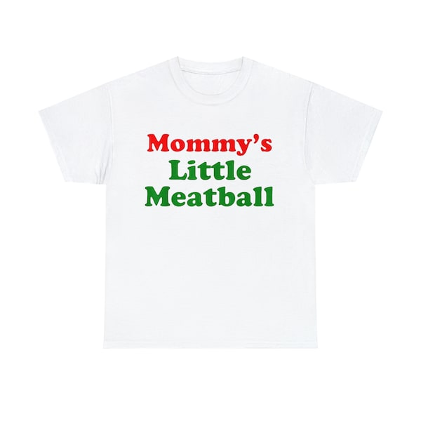 Mamas kleine Fleischbällchen - Italienisch, Ironisch, New York City, Little Italy, Ich liebe NY, Kanalstraße, lustiges Meme Unisex aus schwerer Baumwolle T-Shirt
