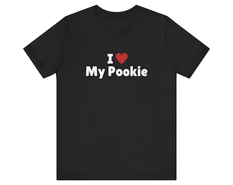 I Love My Pookie T-Shirt, I Heart My Pookie Tee Shirt, Gift For Her, Trending Shirt, Funny Y2k Meme, 2000s Celebrity