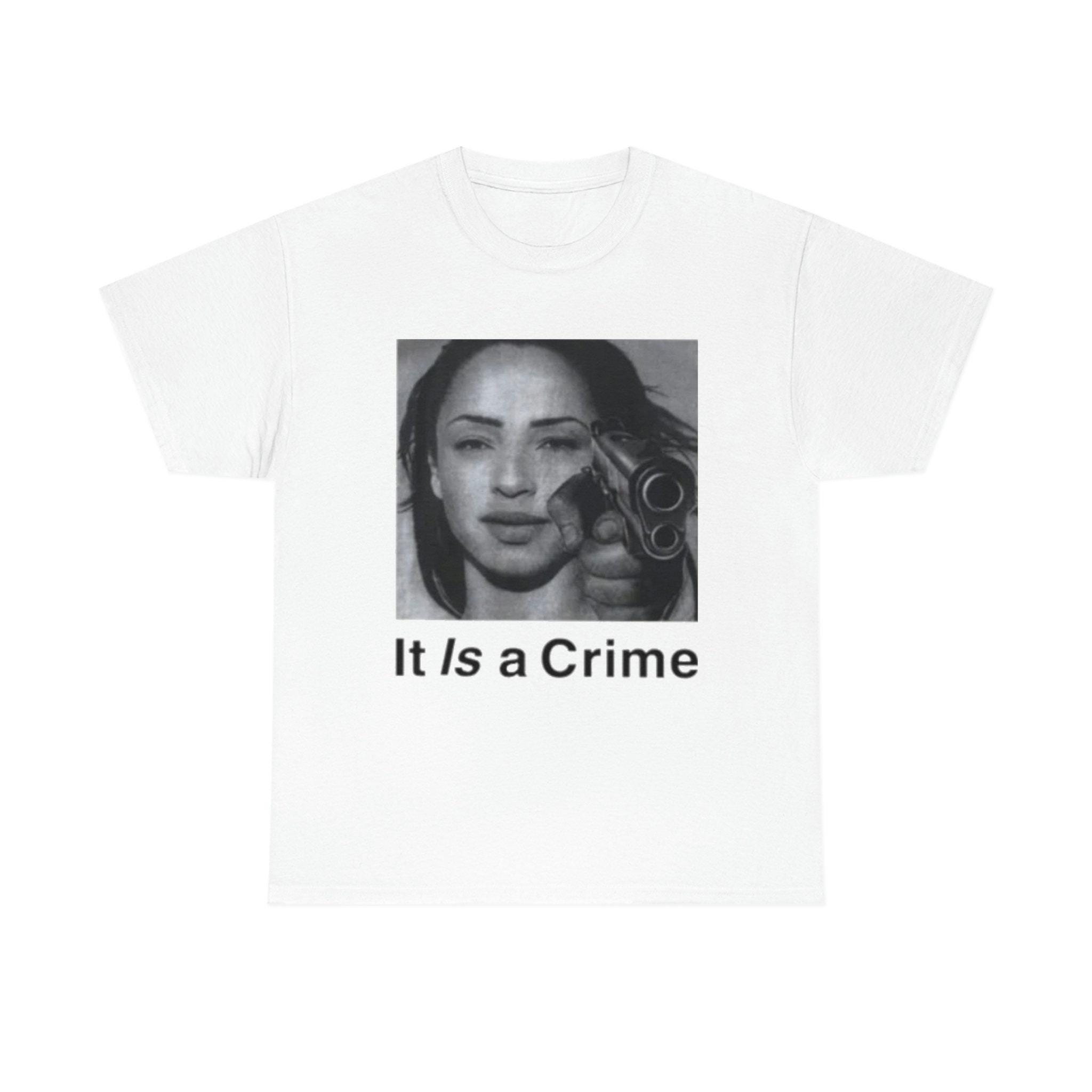 Sade Henryjawnson It is A Crime Shirt, Henryjawnson It is A Crime