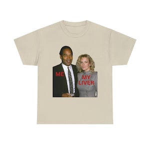 OJ Simpson Parody Tee, Gift Shirt, Funny Meme Tee, Tshirt Sweatshirt Hoodie, Trending Tees