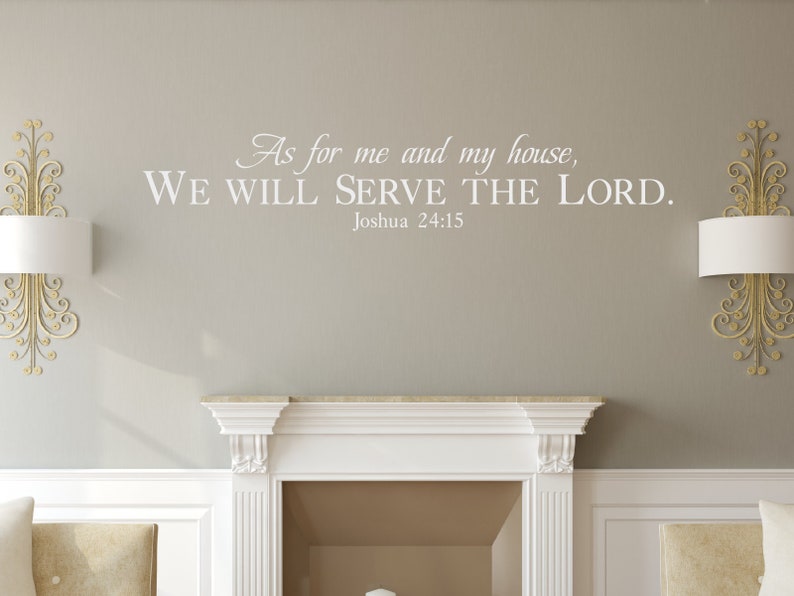 As for me & my house... Joshua 24:15 Inspirational Wall Decal Christian Scripture Bible Verse Wall Art Vinyl Wall Stickers image 6