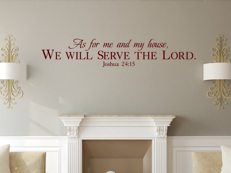 As for me & my house... Joshua 24:15 Inspirational Wall Decal Christian Scripture Bible Verse Wall Art Vinyl Wall Stickers image 9