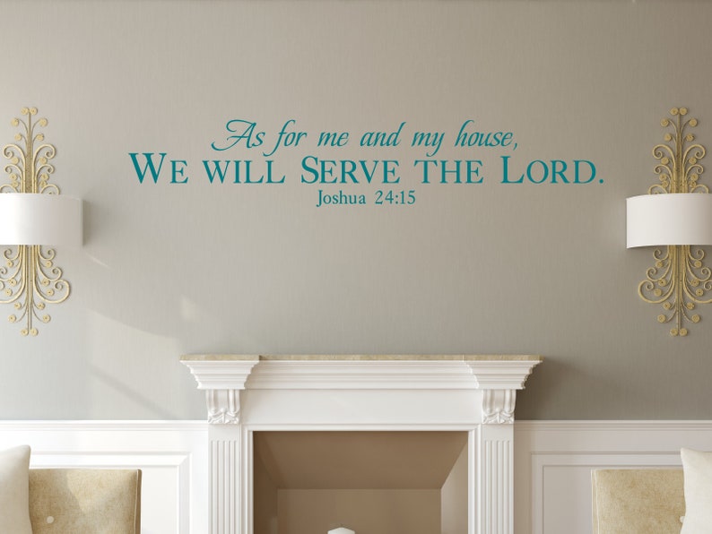 As for me & my house... Joshua 24:15 Inspirational Wall Decal Christian Scripture Bible Verse Wall Art Vinyl Wall Stickers image 7