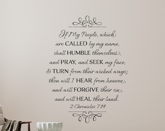 If my people, which are called by my name, shall humble themselves, and pray...2 Chronicles 7:14- KJV Scripture Decal - Christian Wall Art