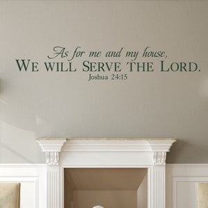 As for me & my house... Joshua 24:15 Inspirational Wall Decal Christian Scripture Bible Verse Wall Art Vinyl Wall Stickers image 3