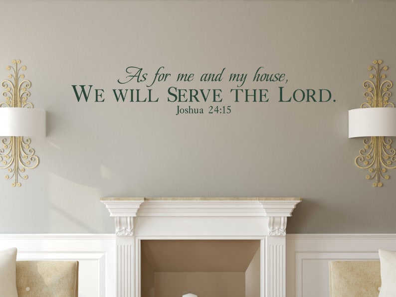 As for me & my house... Joshua 24:15 Inspirational Wall Decal Christian Scripture Bible Verse Wall Art Vinyl Wall Stickers image 3