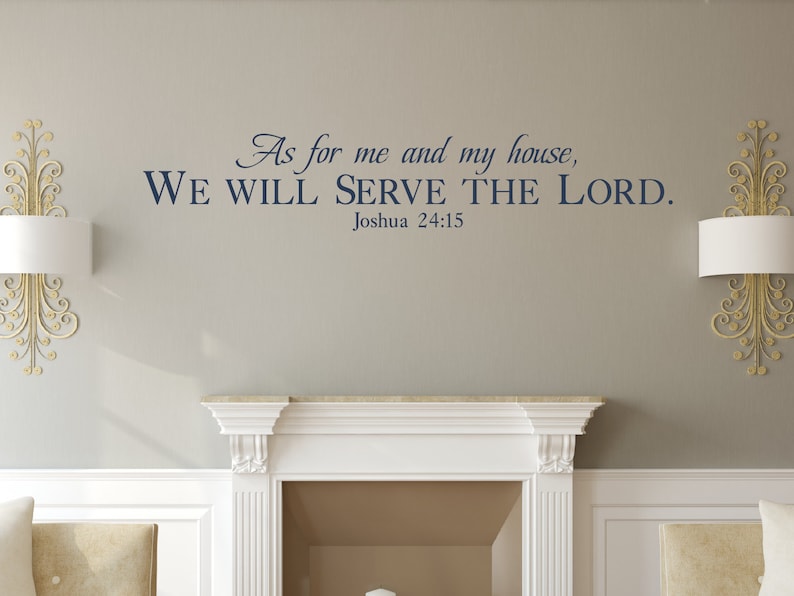 As for me & my house... Joshua 24:15 Inspirational Wall Decal Christian Scripture Bible Verse Wall Art Vinyl Wall Stickers image 5