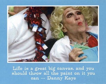 Danny Kaye quote - photo card