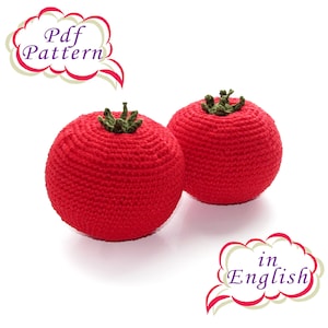 Tomato Crochet Pattern PDF in English. Detailed description of crochet with photos of the process