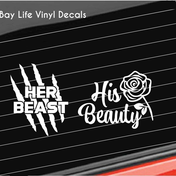 Set of His and Hers Vinyl Decals, His Beauty and Her Beast Decal Car/Truck/Home/Laptop/Computer/Phone Decal