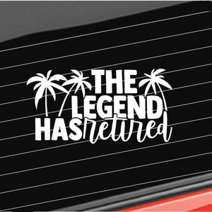 Retirement Vinyl Decal, The Legend Has Retired Decal, Retirement Party Sticker Home/Laptop/Computer/Tumbler/Truck/Car Bumper Sticker Decal