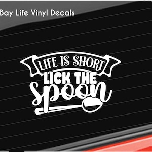 Kitchen Vinyl Decal, Lick The Spoon Kitchen Decal, Home Cooking Kitchen Decal Car/Truck/Home/Phone/Computer/Laptop Decal