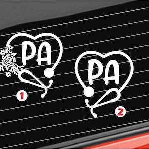 PA Nurse Vinyl Decal, Physician Assistant Stethoscope Decal, Nurse Home/Laptop/Computer/Truck/Car Bumper Sticker Decal