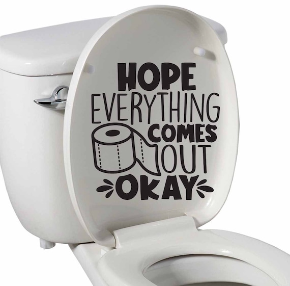 Toilet Seat Vinyl Decal Bathroom Vinyl Decal Hope Everything Etsy