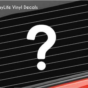 Large Question Mark Symbol Quote Home/Laptop/Computer/Truck/Tumbler/Car Bumper Sticker Decal