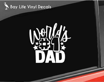 World's #1 Dad Vinyl Decal, Fathers Day Gift Sticker
