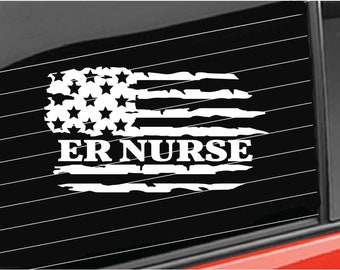ER Nurse Vinyl Decal,  Distressed America Flag Emergency Room Nurse Decal Home/Laptop/Computer/Truck/Car Bumper Sticker Decal