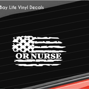 OR Nurse Vinyl Decal, Distressed America Flag OR Nurse Decal, Nurse Home/Laptop/Computer/Truck/Car/Tumbler Sticker Decal
