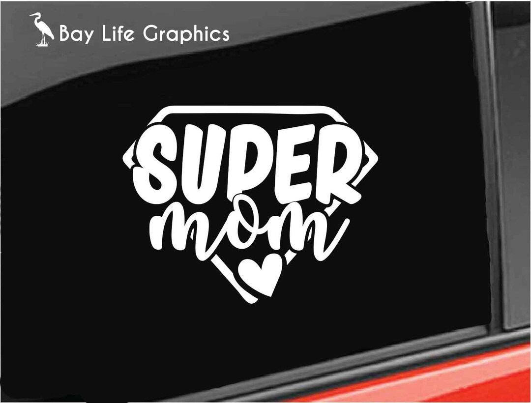Super Mom Vinyl Decal, Family Mother Vinyl Decal, Mom Dad Quote Home ...
