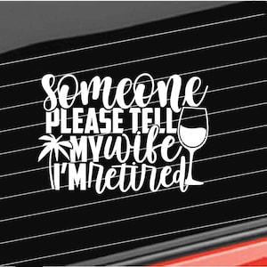 Retirement Vinyl Decal, Officially Retired Decal, Retirement Party Sticker Home/Laptop/Computer/Truck/Car Bumper Sticker Decal