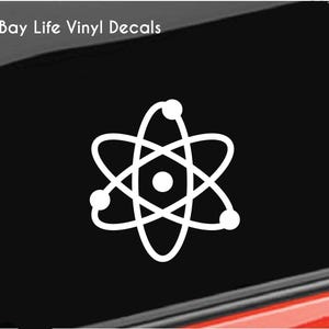 Science Atom Vinyl Decal, Matter Atom Decal, Chemistry Science Matter Atom Decal Car/Truck/Home/Laptop/Computer/Phone Decal