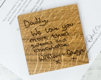 Custom Handwriting Coaster - Childs Handwriting - Father's Day Gift - Gifts for Daddy - Customer Handwriting - Personalised Wooden Coaster