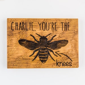 Personalised Bees Knees Magnet- Boyfriend Gift - Girlfriend Gift - Personalised Magnet - Gifts For Her - Love & Romance - Oak Fridge Magnets