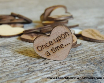 100 Once upon a time 1" Wood Hearts, Wood Confetti Engraved Love Hearts- Rustic Wedding Decor- Table Decorations- Small Wooden Hearts