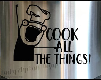 Cook all the Things Instant Pot Decal - Instant Pot Decal - Kitchen Vinyl Decal - Cook all the Things - 25 Colors!