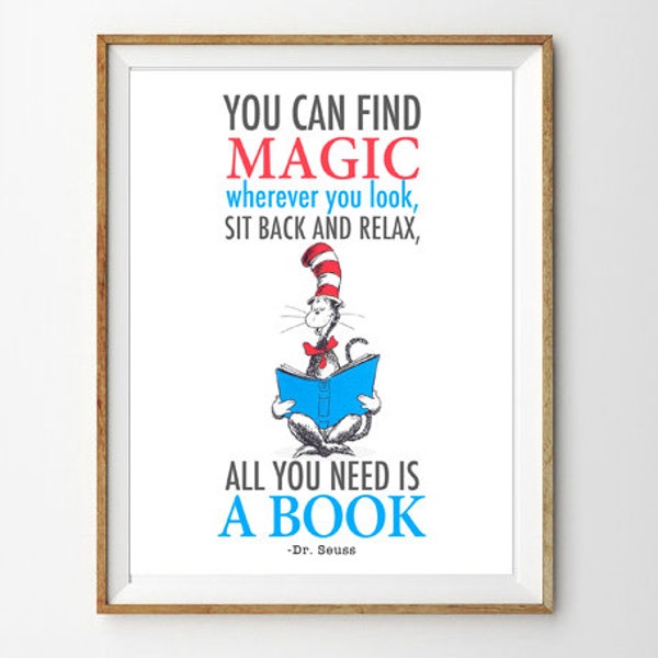 Dr Seuss Quote - Cat in the hat Printable Nursery Quote-You can find magic wherever you look