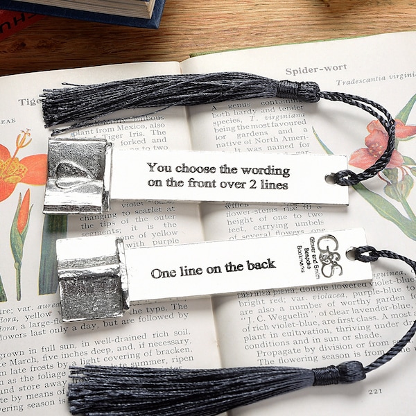 Bespoke Pewter Bookmark - For Book Lovers - You Decide the Text Front and Back - Ideal Tin Anniversary Gift - Our Pewter is 95 Percent Tin.