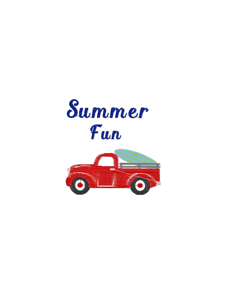 May include: Red vintage pickup truck with a blue and green surfboard in the back. The text "Summer Fun" is above the truck.
