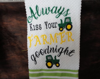 Always Kiss Your Farmer Goodnight Tractors Embroidery Digital File