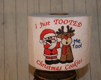 Santa Reindeer Tooted Toilet Paper Embroidery Design Digital  4x4 and 5x7