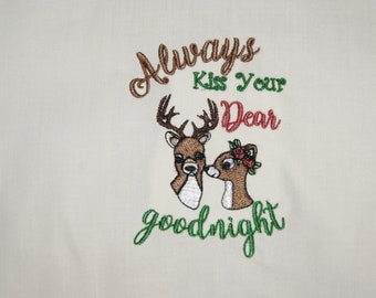 Deer Couple Always Kiss your Dear Goodnight Filled Embroidery Digital Design 4x4 5x7 Antlers Buck Doe