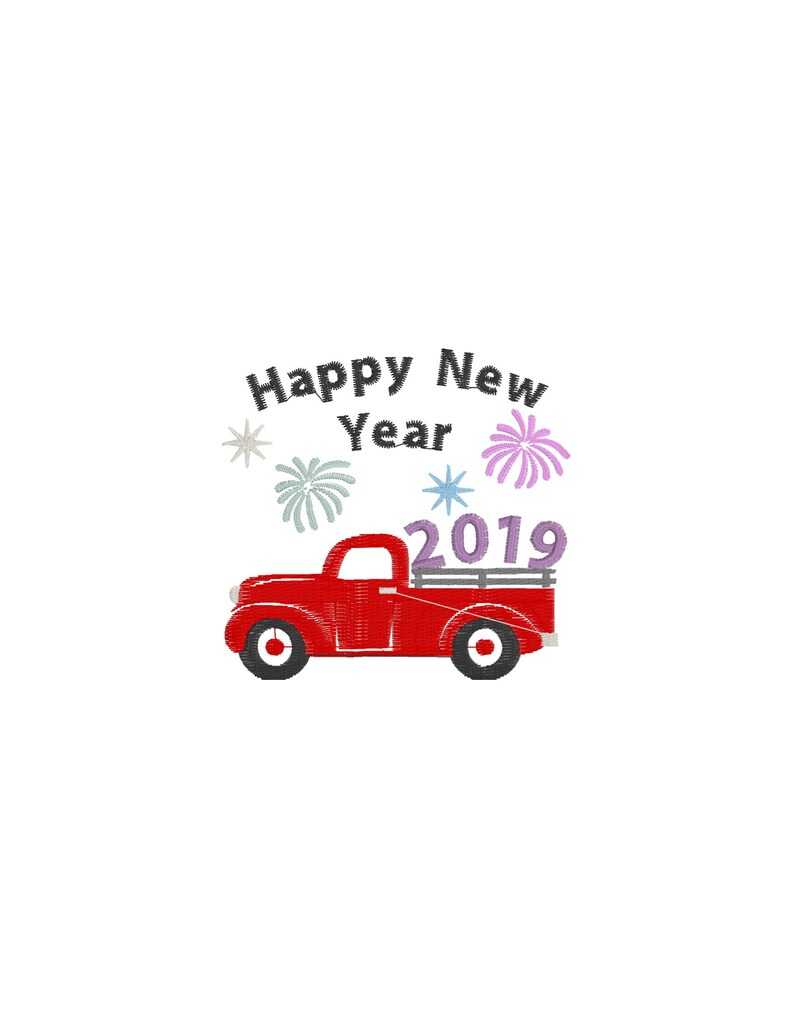 May include: Red vintage pickup truck with the number 2019 on the back. The truck is surrounded by fireworks and the text "Happy New Year".