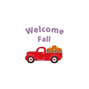 May include: A red vintage pickup truck with a wooden bed filled with orange pumpkins. The text "Welcome Fall" is written in purple above the truck.