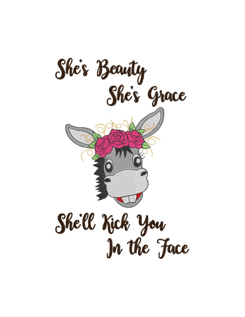 Donkey Girl andor Boy 2 Files l kick you in the face Filled Embroidery Digital Design 4x4 5x7 Floral Roses Headband