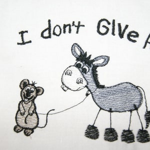 Donkey I don&#39;t give a Rat&#39;s Ass Embroidery Digital Design 4x4 5x7